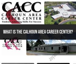 Unveiling the Calhoun Area Career Center: Programs and Opportunities