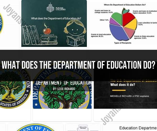 Unveiling the Department of Education: Functions and Responsibilities