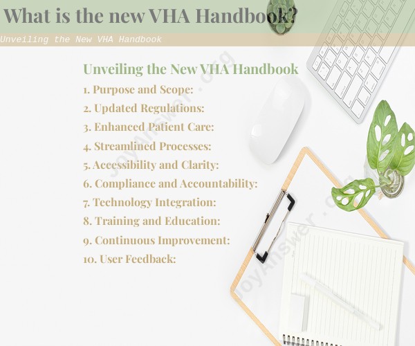 Unveiling the New VHA Handbook