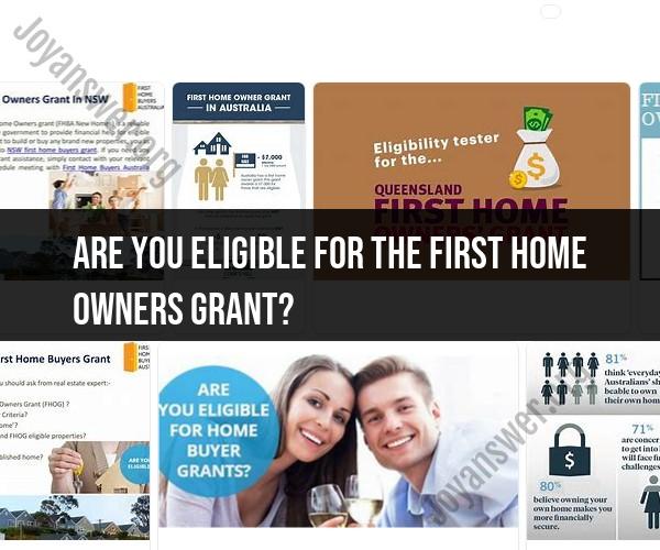 Unveiling the Path to Homeownership: Demystifying the First Home Owners Grant