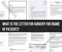 Unveiling the Surgical Letter: A Guide for [Name of Patient]