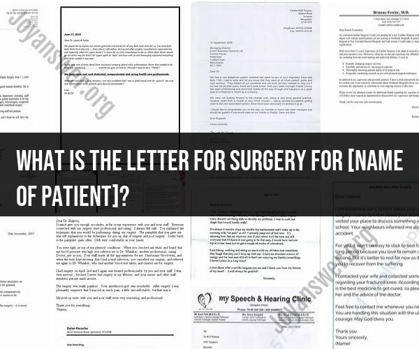 Unveiling the Surgical Letter: A Guide for [Name of Patient]