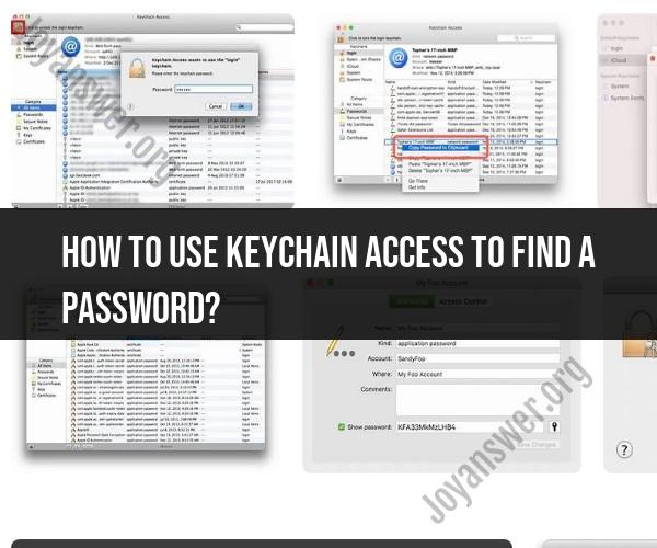 Using Keychain Access to Retrieve Passwords: Step-by-Step Guide