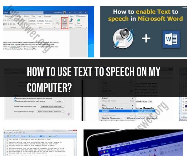 Using Text-to-Speech on Your Computer: Accessibility Feature
