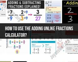 Using the Adding Unlike Fractions Calculator