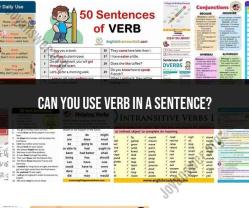 Using Verbs in Sentences: Examples and Guidelines