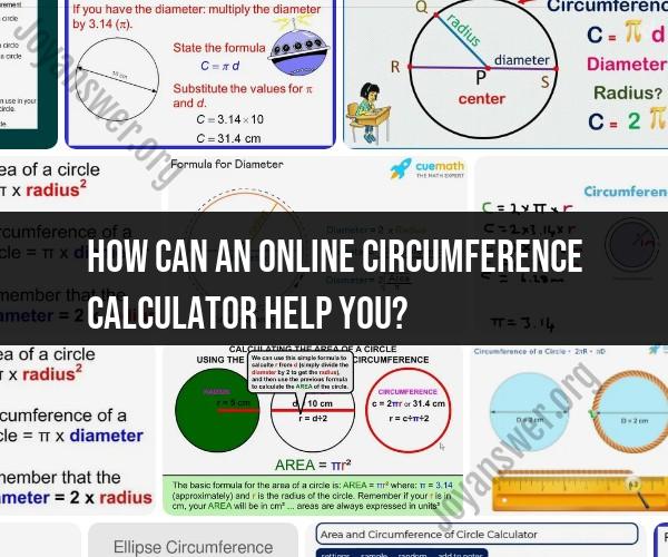 Utilizing an Online Circumference Calculator for Easy Calculations