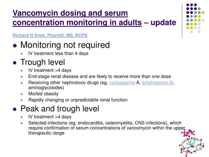 Vancomycin Peak Level: Monitoring Indicator