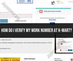 Verifying Work Number at K-Mart: Employee Information Confirmation
