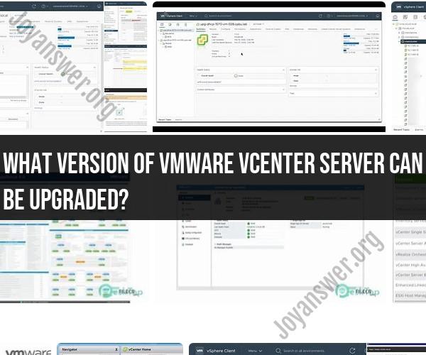 VMware vCenter Server Upgrade Compatibility