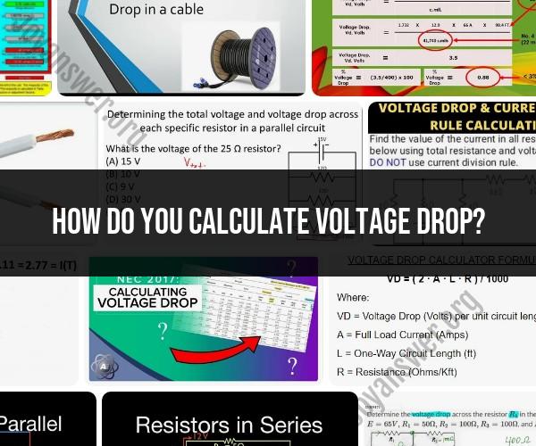 Voltage Drop Calculation: Step-by-Step Guide
