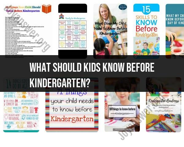 What Children Should Know Before Kindergarten