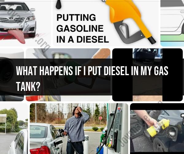 What Happens When Diesel Is Put in a Gas Tank?