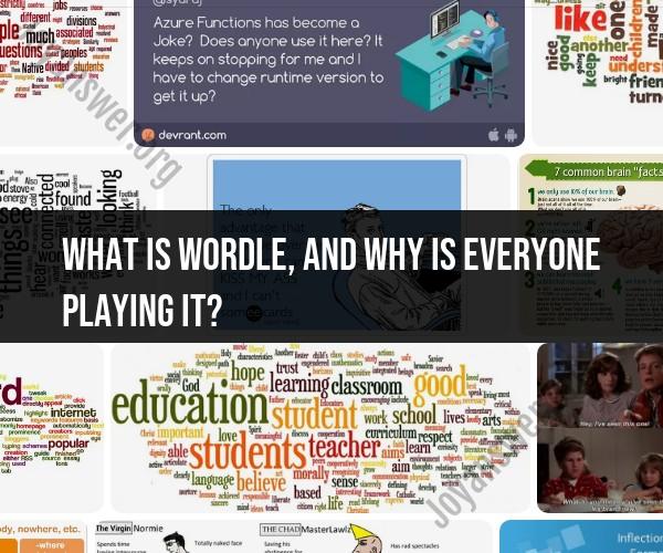 What Is Wordle and Why Is It So Popular?