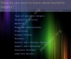 What You Need to Know About Bariatric Surgery: A Comprehensive Guide