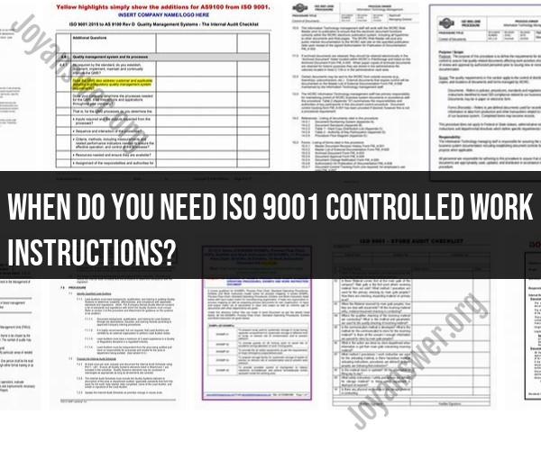 When to Implement ISO 9001 Controlled Work Instructions