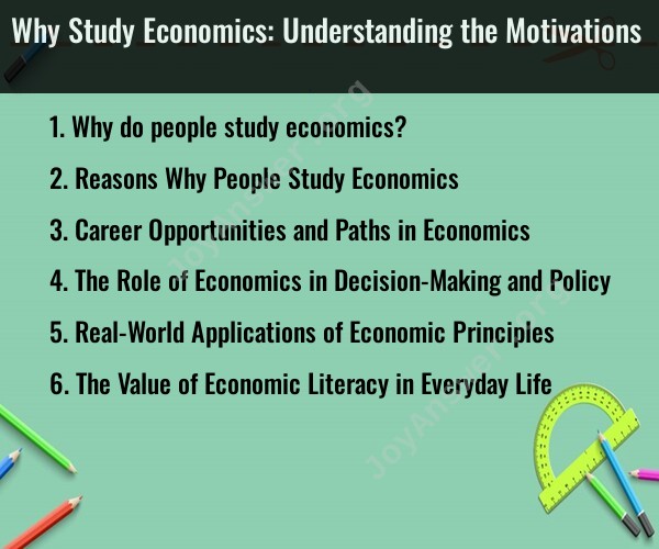 Why Study Economics: Understanding the Motivations