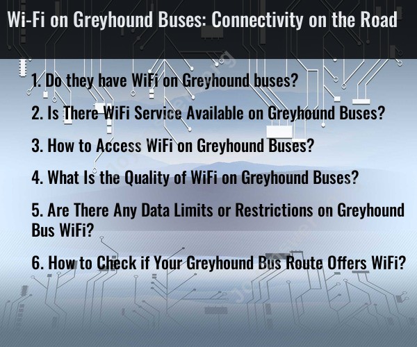Wi-Fi on Greyhound Buses: Connectivity on the Road
