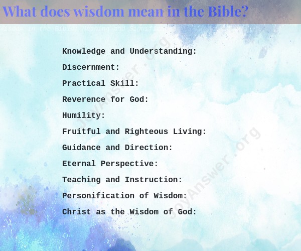 Wisdom in the Bible: Meaning and Significance