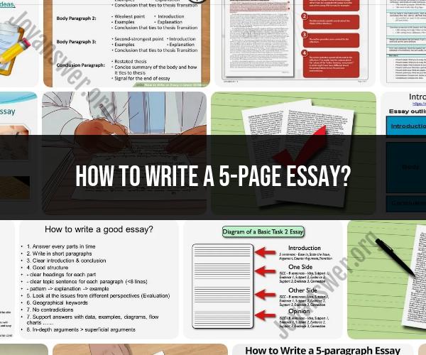 Writing a 5-Page Essay: Step-by-Step Guide