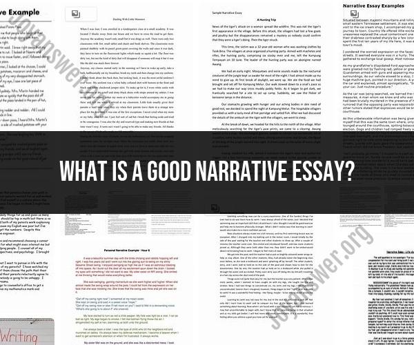 Writing a Good Narrative Essay: Effective Strategies