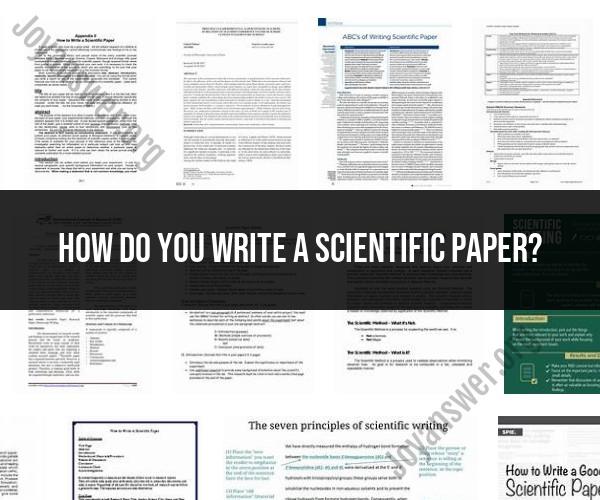 Writing a Scientific Paper: Guidelines and Structure