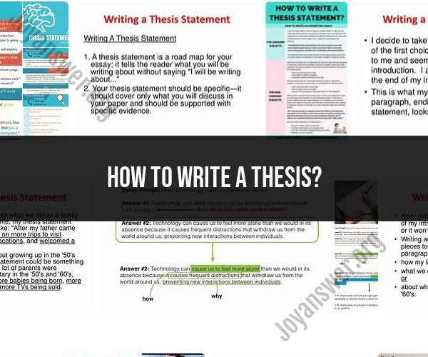 Writing a Thesis: Step-by-Step Guide for Academic Success