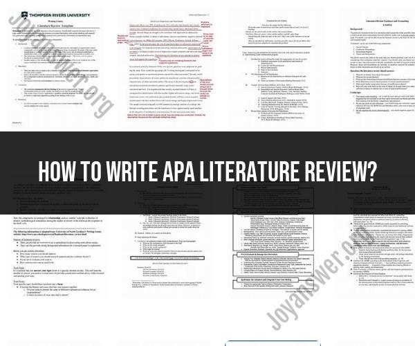 Writing an APA Literature Review: Step-by-Step Guide