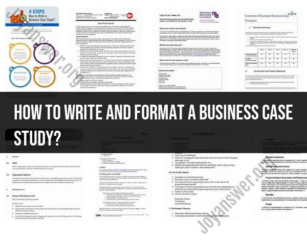 Writing and Formatting a Business Case Study
