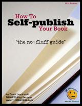 Writing and Self-Publishing a Book: A Guide to Authorship Independence