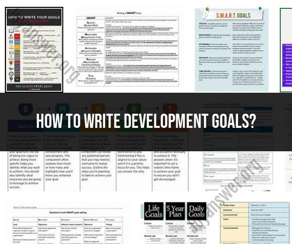 Writing Development Goals: A Practical Guide