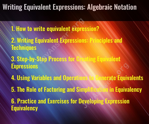 Writing Equivalent Expressions: Algebraic Notation
