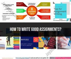 Writing Good Assignments: Key Principles and Guidelines