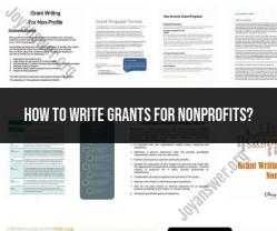 Writing Grants for Nonprofits: A Comprehensive Guide