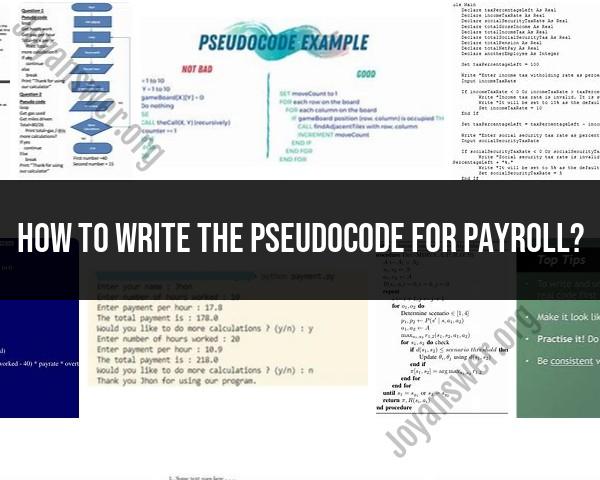 Writing Pseudocode for Payroll: A Simple Guide