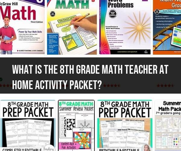 8th Grade Math Teacher at Home Activity Packet: Engaging Mathematics Exercises