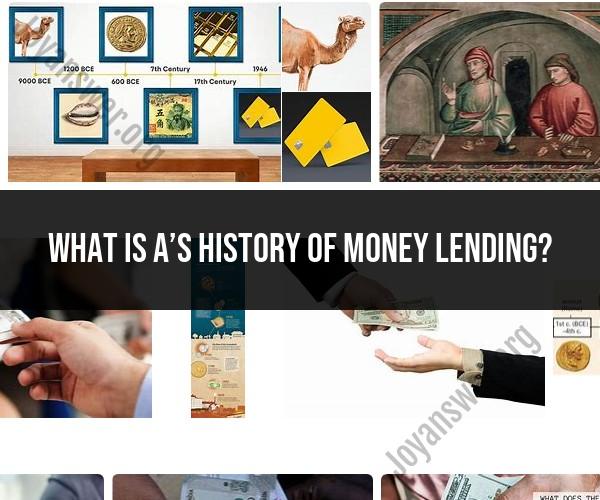 A History of Money Lending: From Ancient Times to Modern Banking