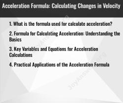 Acceleration Formula: Calculating Changes in Velocity