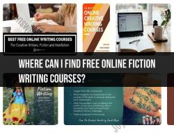 Accessing Free Online Fiction Writing Courses: Exploring Learning Opportunities