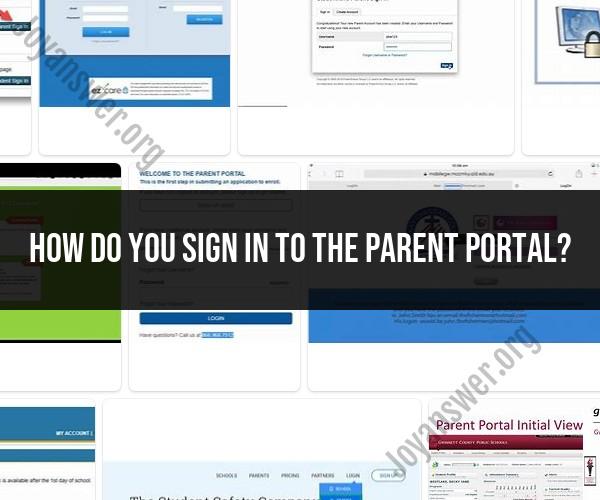 Accessing the Parent Portal: A Step-by-Step Guide