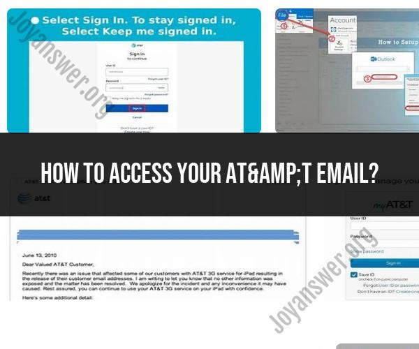Accessing Your AT&T Email: Step-by-Step Guide