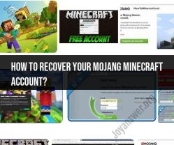 Account Recovery: Regaining Access to Your Mojang Minecraft Account