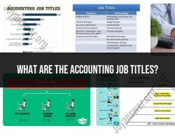 Accounting Job Titles: Diverse Roles