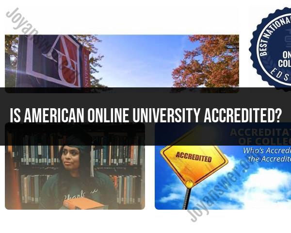 Accreditation of American Online University: Accreditation Status