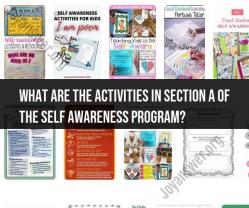 Activities in Section A of a Self-Awareness Program