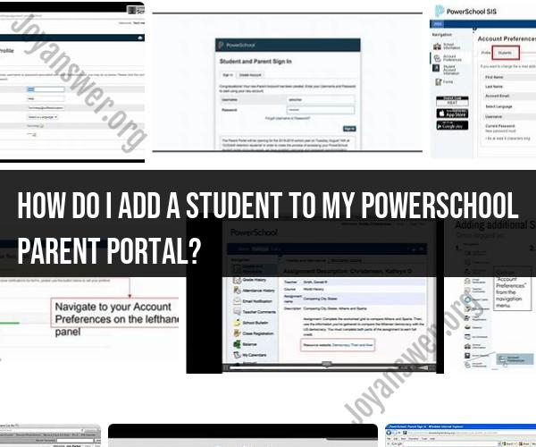 Adding a Student to Your PowerSchool Parent Portal: Step-by-Step