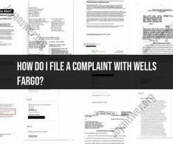 Addressing Concerns: Filing a Complaint with Wells Fargo