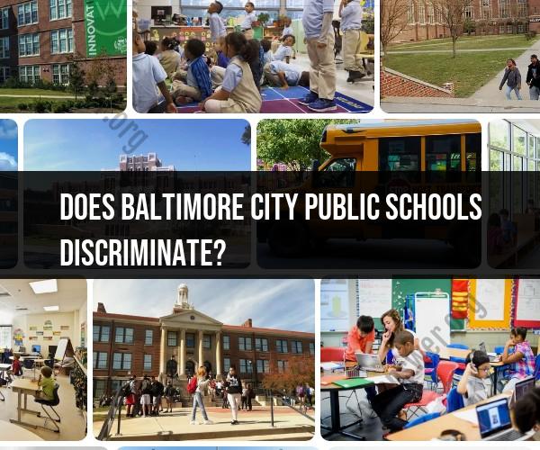 Addressing Discrimination in Baltimore City Public Schools