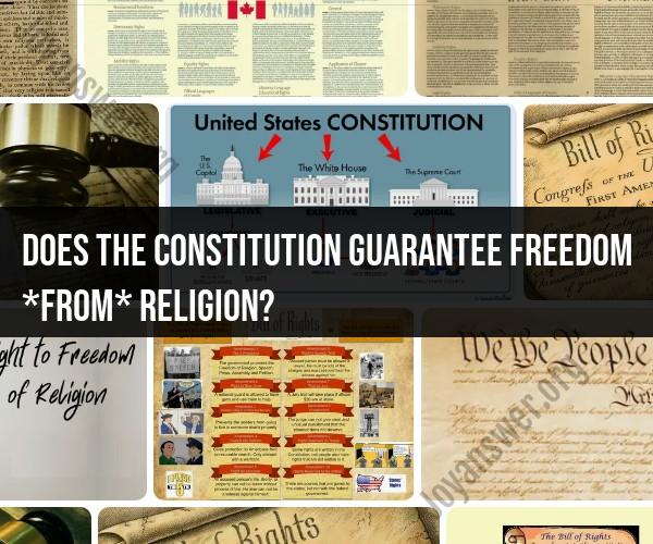 Addressing Freedom from Religion in the Constitution