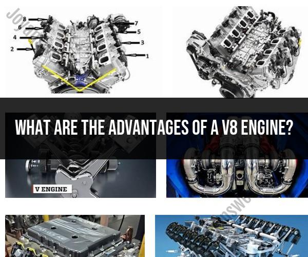 Advantages of a V8 Engine: Benefits and Considerations